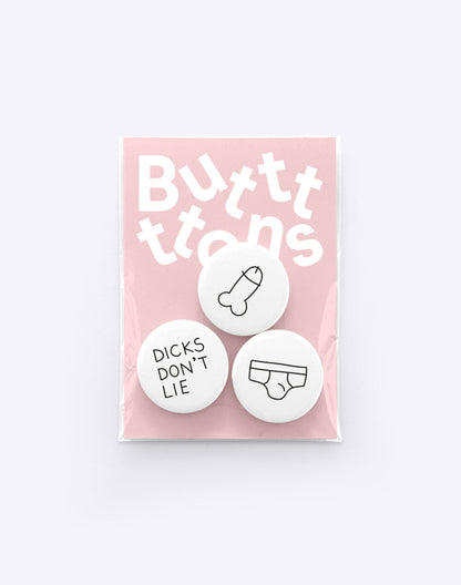 Butt-Ons - Dicks Don't Lie