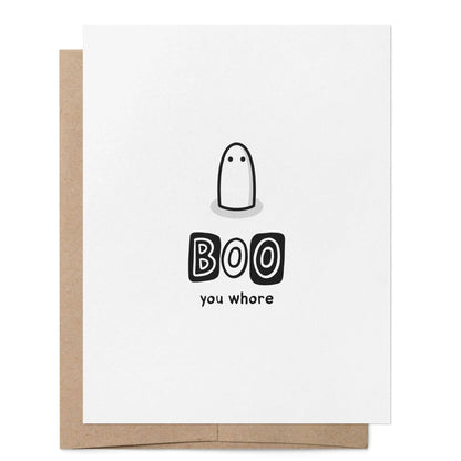 Greeting Card - Boo You Whore