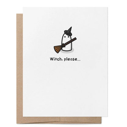 Greeting Card - Witch Please